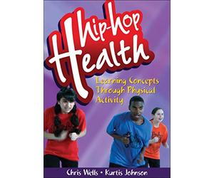 Hip-Hop Health: Learning Concepts Through Physical Activity