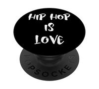 Hip Hop is Love PopSockets PopGrip Adhésif