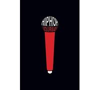 Hip Hop Journal: Lyrics Rap Music Notebook, Songwriters Journal