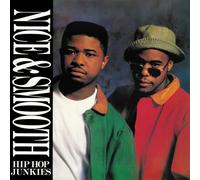 Nice & Smooth – Hip Hop Junkies (LP Version / Bedford Park Mix)