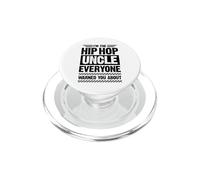 Hip Hop Oncle Everyone Warned You About PopSockets PopGrip pour MagSafe