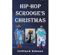 Hip-Hop Scrooge's Christmas