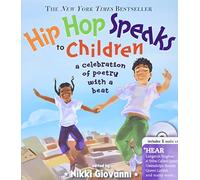 Hip Hop Speaks to Children with CD: A Celebration of Poetry with a Beat