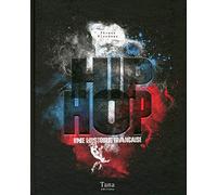 Hip hop: une histoire française