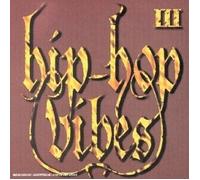 Hip Hop Vibes 3 - Mais Ou Est Passe Le 2 ?