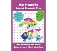 Hip Hoppety Word Search Fun: Easter Holiday Puzzle Book, Children, Kids, Increase Cognitive Skills, Word Search, Maze, Coloring (6x9, 110 pages, ... students, sunday school, youth groups)