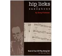 Hip Licks For Saxophone