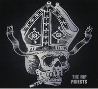 Hip Priests - Black Denim Blitz