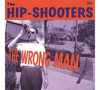 Hip Shooters, the - Wrong Man (10")