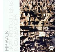 Hip Walk - Jazz Undercurrents In 60's