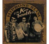 Hipbone Slim & Knee Tremb - Kneeanderthal Sounds of [Import]