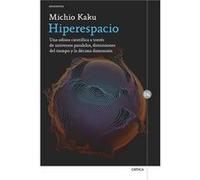 Hiperespacio Michio Kaku (Auteur)