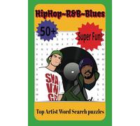 HipHop, R&B, and Blues Artist word search puzzle book: A GREAT 6x9 word search book that will surely help you pass time or simply unwind from a long day!