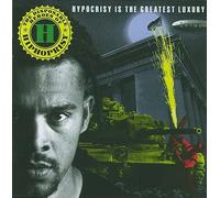 Hipocrisy Is The Greatest Luxury