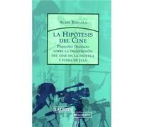 Hipotesis Del Cine - [Livre en VO] Bergala, Alain (Auteur)
