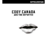 Hippielovepunk by Cody Canada and The Departed (2015-02-06)