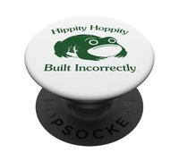 Hippity Hoppity Built Incorrectly Funny Frog Silly Graphic PopSockets PopGrip Adhésif