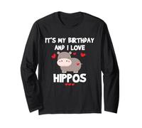 Hippo Lover Its My Birthday and I Love Hippos Hippo Birthday Manche Longue