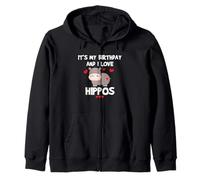 Hippo Lover Its My Birthday and I Love Hippos Hippo Birthday Sweat à Capuche
