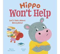 Hippo Won't Help: Let's Talk About Being Kind