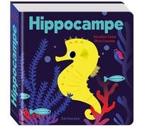 Hippocampe Géraldine Collet (Auteur), Olivia Cosneau (Illustration)