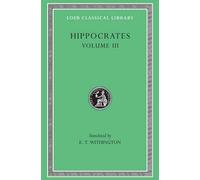 Hippocrates, Volume Iii