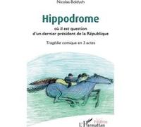 Hippodrome Nicolas Boldych (Auteur)