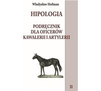 Hippologie Tome 2 - Władysław Hofman (Buch auf Polnisch)