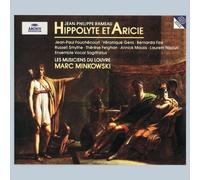 Rameau - Hippolyte et Aricie / Fouchécourt · Gens · Fink · Smythe · Naouri · Les Musiciens du Louvre · Minkowski