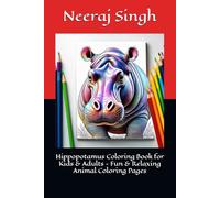 Hippopotamus Coloring Book for Kids & Adults - Fun & Relaxing Animal Coloring Pages