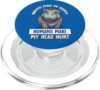 Hippos Make Me Happy Humans Hurt My Head Hippo Lover PopSockets PopGrip pour MagSafe