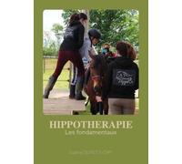 Hippothérapie : Les Fondamentaux