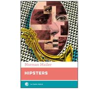 Hipsters - Norman Mailer - Castor Astral - broché - Roman