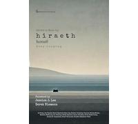 Hiraeth: Deep Longing: Fifteen Authors in Search of Their Heartland