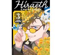 Hiraeth. L'ultimo viaggio (Vol. 3)