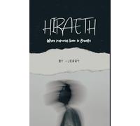 Hiraeth: Where memories learn to Breathe