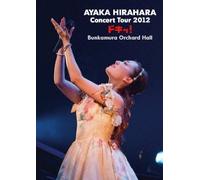 Hirahara, Ayaka-Concert Tour 2012-Doki-At Bunkamurai-at Bunkamura Orchard Hall [Edizione: Giappone] [Import]