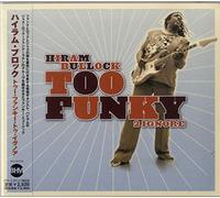 Hiram Bullock - Too Funkey 2 Ignore [Import]