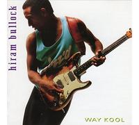 Hiram Bullock - Way Kool [Import]