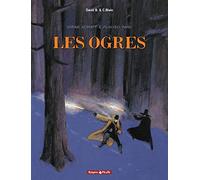 Hiram Lowatt et Placido, tome 2 : Les Ogres