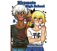 Hiramoto High School Tome 5: Version francaise
