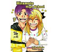 Hiramoto High School Tome 7: Version francaise