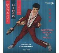 Masaaki Hirao Nippon Rock 'N' Roll: The Birth of Japanese Rockabirii (Vinyl)
