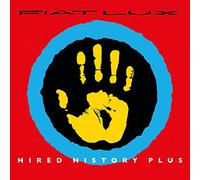 Fiat Lux - Hired. -Expanded [Import]
