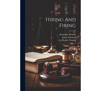 Hiring And Firing