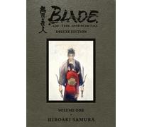 Hiroaki Samura – Blade of the Immortal Deluxe Volume 1 – Relié