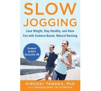 Hiroaki Tanaka Magdalena Jackowska Slow Jogging (Poche)