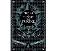 Hirohiko Araki – Manga In Theory & Practice : The Craft of Creating