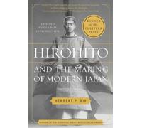 Hirohito and the Making of Modern Japan