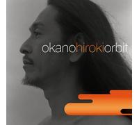 Hiroki Okano - Orbit [Import]